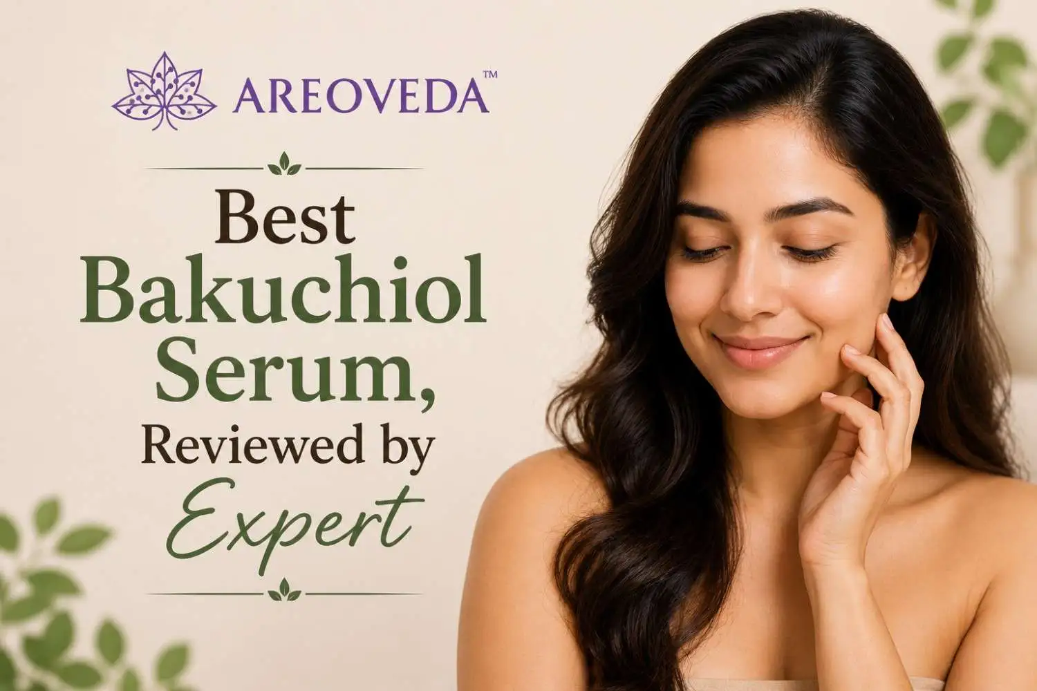 Top 10 Best Bakuchiol Serum, Reviewed by Gynecologist