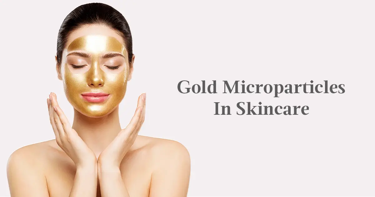 Gold Microparticles In Skincare: The CryoGold Revolution