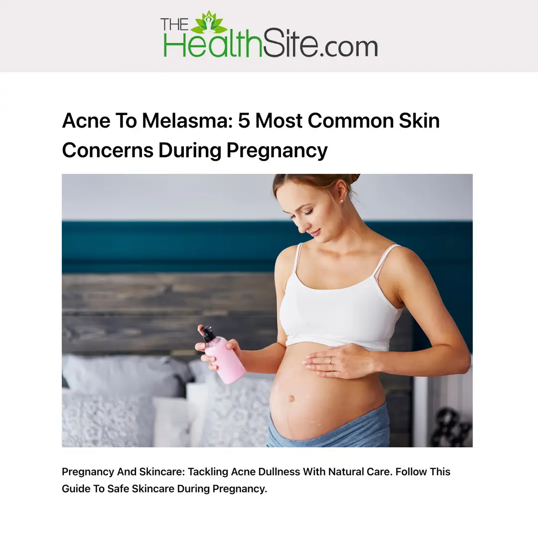 Acne To Melasma: 5 Most Common Skin Concerns During Pregnancy