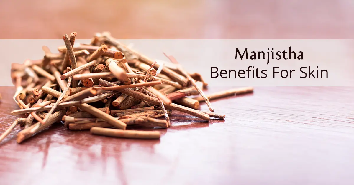 Manjistha for Skin