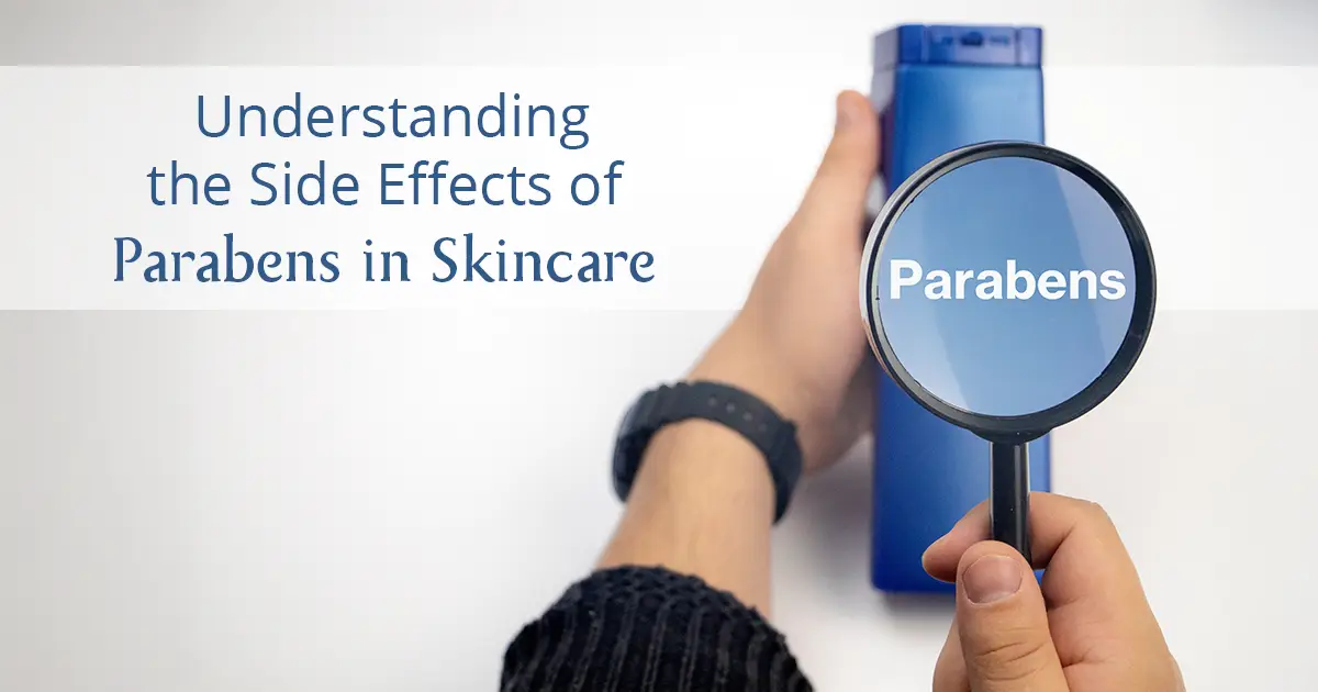 Side Effects of Parabens: What Every Skincare Enthusiast Must Know!