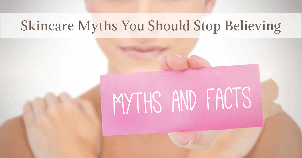 Skincare Myths You Should Stop Believing