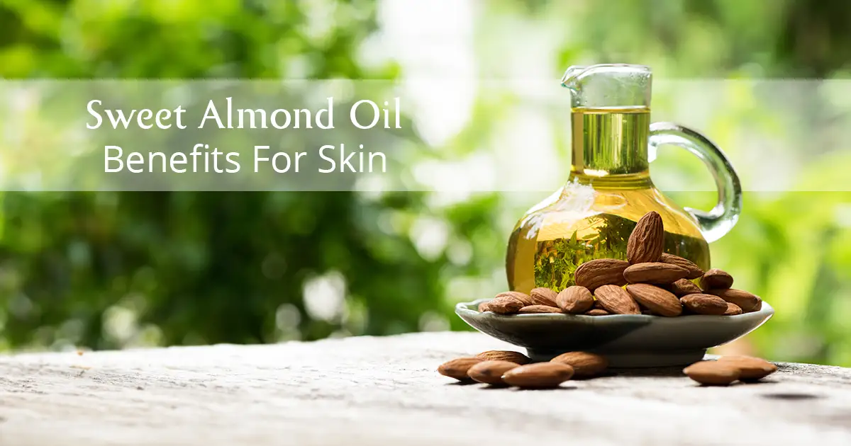 Exploring Sweet Almond Oil Benefits