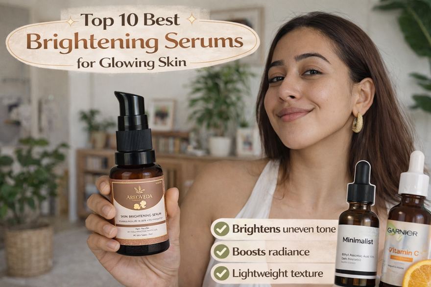Top 10 Best Serum for Skin Brightening